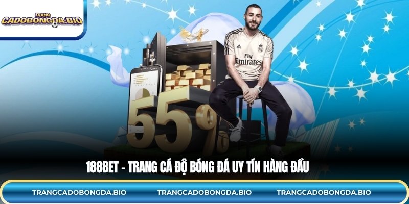 188BET – Trang cá độ bóng đá uy tín hàng đầu
